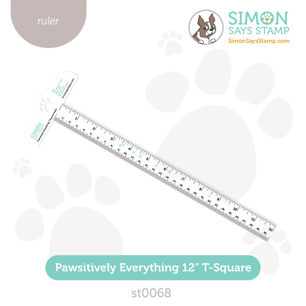 Scale Ruler Stamp Simon Says Stamp Pawsitively Everything 12 Inch T Square Ruler st0068
