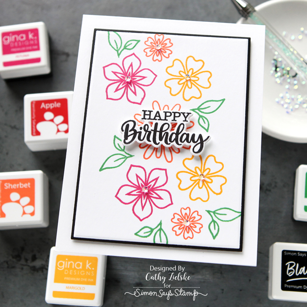 Gina K Designs for Simon Says Stamp Bold Blooms Wafer Dies 1354sdc Birthday Card | color-code:ALT07