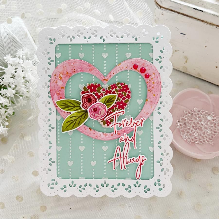 Papertrey Ink Open Your Heart Stencils-0059 forever and always