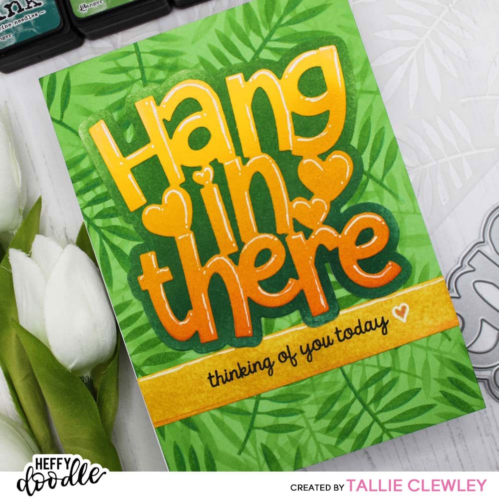 Heffy Doodle HANG IN THERE JUMBO SENTIMENT Dies hfd0423 Thinking Of You Card | color-code:ALT02
