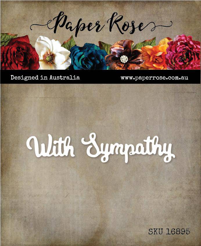 Paper Rose WITH SYMPATHY Craft Dies 16895
