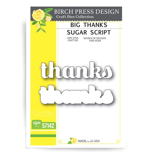 Simon Says Stamp! Birch Press Design BIG THANKS SUGAR SCRIPT Craft Dies 57142