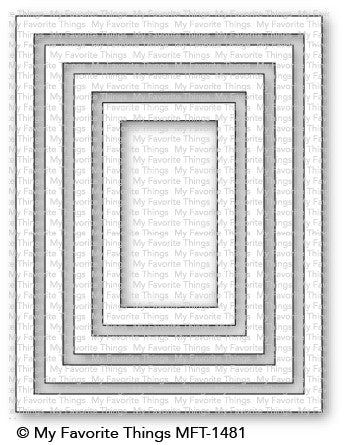 Simon Says Stamp! My Favorite Things A2 RECTANGLE FRAMES Die-Namics MFT1481