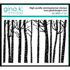Simon Says Stamp! Gina K Designs TALL BIRCH Clear Stamp 0527