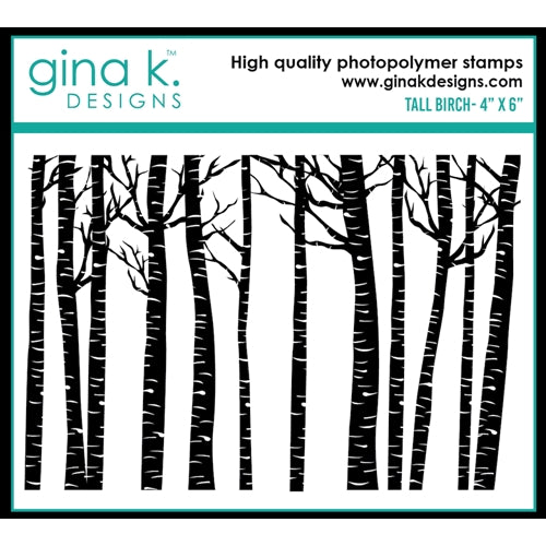 Simon Says Stamp! Gina K Designs TALL BIRCH Clear Stamp 0527