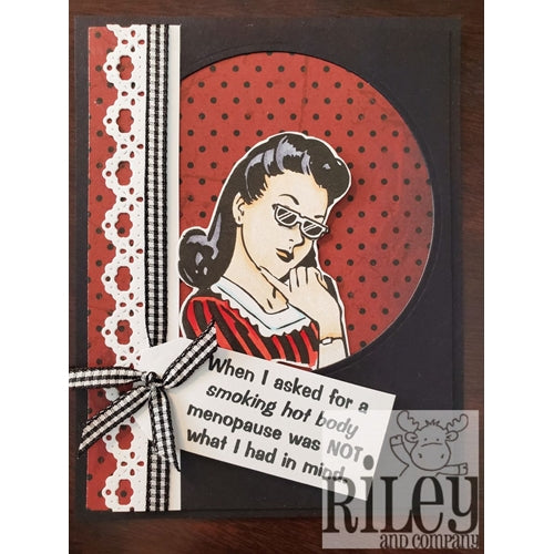Simon Says Stamp! Riley And Company Funny Bones SMOKING HOT BODY Cling Rubber Stamp RWD-777