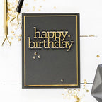 Simon Says Stamp! CZ Design Wafer Dies HAPPY BIRTHDAY czd82 | color-code:ALT2