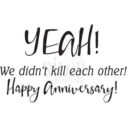 Simon Says Stamp! Riley And Company Funny Bones WE DIDN'T KILL EACH OTHER Cling Rubber Stamp RWD-787