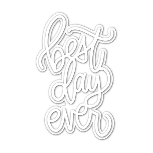 Simon Says Stamp! Simon Says Stamp BEST DAY EVER Wafer Dies sssd112151