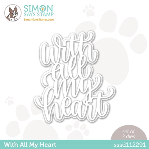 Simon Says Stamp! Simon Says Stamp WITH ALL MY HEART Wafer Dies sssd112291
