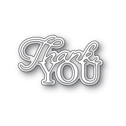 Simon Says Stamp! Memory Box THANK YOU POSH SCRIPT Craft Dies 94529