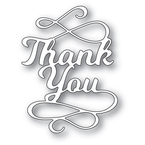 Simon Says Stamp! Poppy Stamps THANK YOU FLOURISH Craft Die 2376*