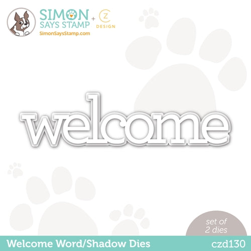 Simon Says Stamp! CZ Design Wafer Dies WELCOME czd130 Hello Beautiful