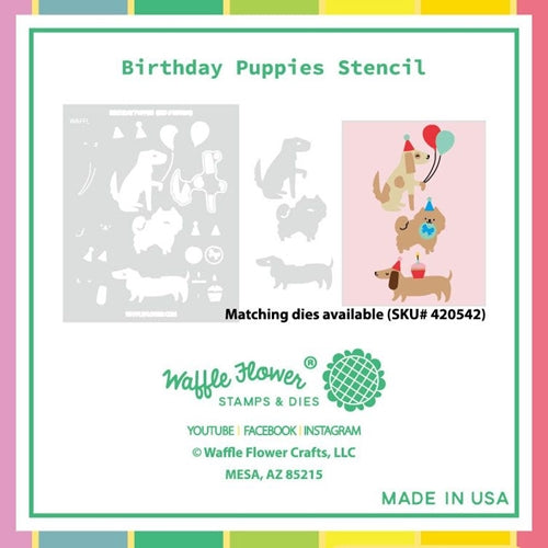 Simon Says Stamp! Waffle Flower BIRTHDAY PUPPIES Stencil WFS075