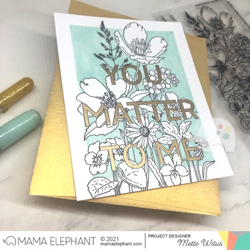 Simon Says Stamp! Mama Elephant Clear Stamps YOU MATTER TO ME