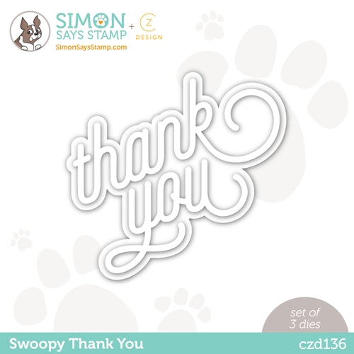 Simon Says Stamp! CZ Design Wafer Dies SWOOPY THANK YOU czd136