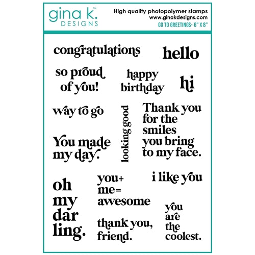 Simon Says Stamp! Gina K Designs GO-TO GREETINGS Clear Stamps el18