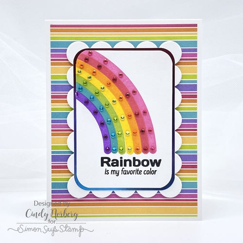 Simon Says Stamp! Simon Says Clear Stamps RAINBOW IS MY FAVORITE COLOR *