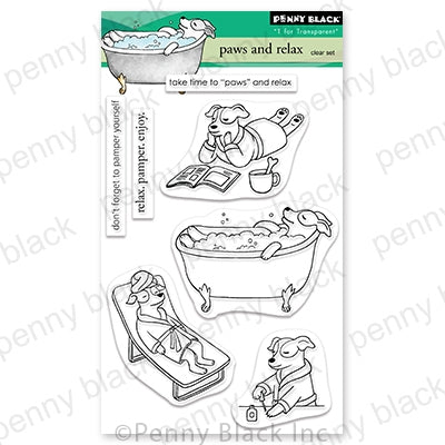 Simon Says Stamp! Penny Black Clear Stamps PAWS AND RELAX 30 832*