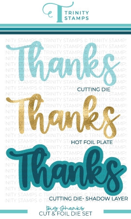 Simon Says Stamp! Trinity Stamps BIG THANKS Cut and Hot Foil Die Set tmd082