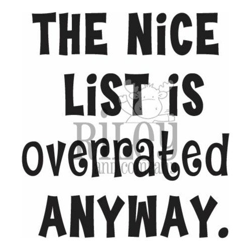 Simon Says Stamp! Riley and Company Funny Bones THE NICE LIST IS OVERRATED Cling Stamp RWD-944