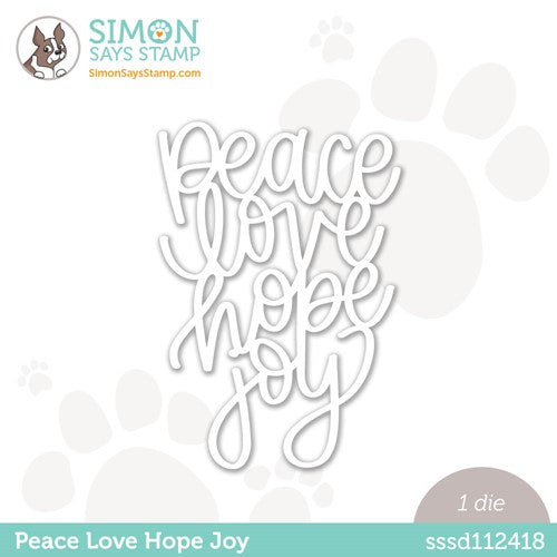 Simon Says Stamp! Simon Says Stamp PEACE LOVE HOPE JOY Wafer Die sssd112418