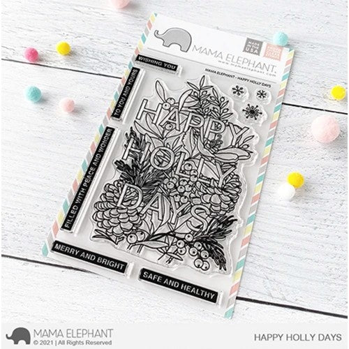 Simon Says Stamp! Mama Elephant Clear Stamps HAPPY HOLLY DAYS*