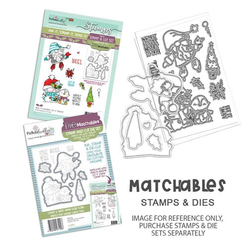 Simon Says Stamp! Polkadoodles GNOME LET IT SNOW Matchables Clear Stamps pd8179*