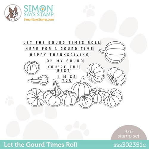 Simon Says Stamp! Simon Says Clear Stamps LET THE GOURD TIMES ROLL sss302351c