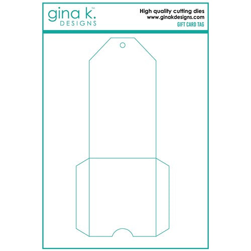 Simon Says Stamp! Gina K Designs GIFT CARD TAG Die die0189