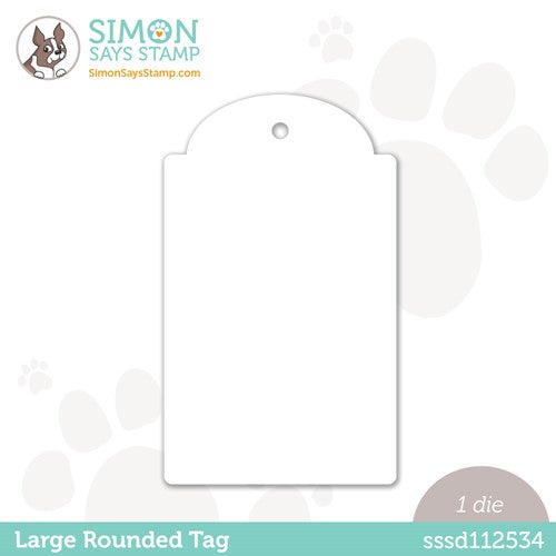 Simon Says Stamp! Simon Says Stamp LARGE ROUNDED TAG Wafer Dies sssd112534
