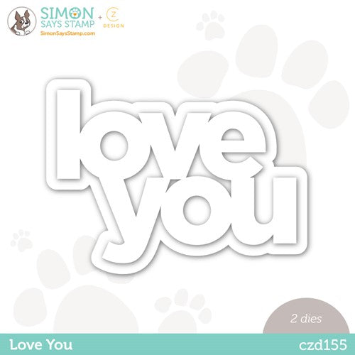 Simon Says Stamp! CZ Design Wafer Dies LOVE YOU czd155 To The Moon