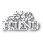 Simon Says Stamp! Memory Box HELLO FRIEND POSH SCRIPT Dies 94586