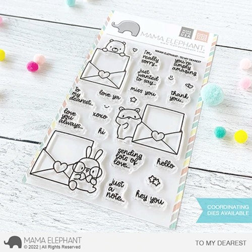 Simon Says Stamp! Mama Elephant Clear Stamps TO MY DEAREST