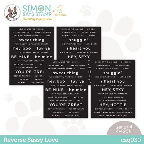 Simon Says Stamp! CZ Design Sentiment Strips REVERSE SASSY LOVE czg030