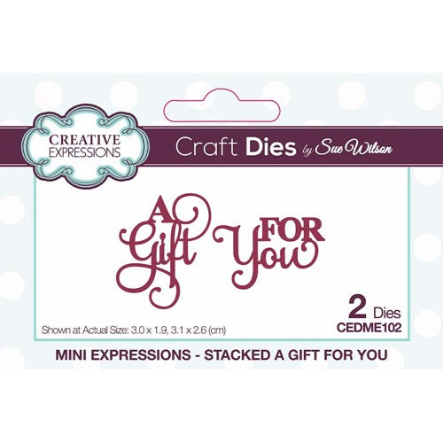 Simon Says Stamp! Creative Expressions STACKED A GIFT FOR YOU Sue Wilson Mini Expressions Die cedme102