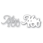 Simon Says Stamp! Memory Box MISS YOU POSH SCRIPT Dies 94589