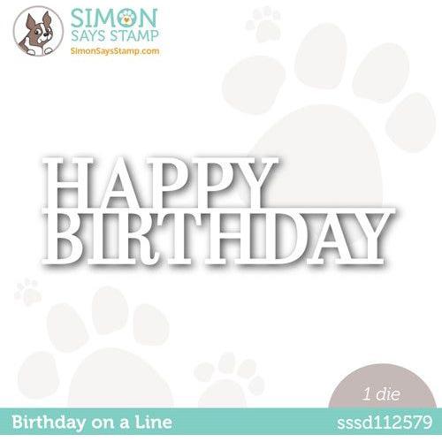 Simon Says Stamp! Simon Says Stamp BIRTHDAY ON A LINE Wafer Die sssd112579