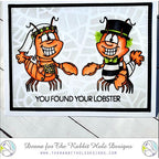 Simon Says Stamp! The Rabbit Hole Designs LOBSTERS FOR LIFE Clear Stamps TRH-162*