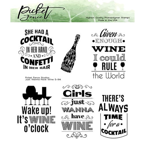 Simon Says Stamp! Picket Fence Studios JUST WANNA HAVE WINE Clear Stamps s194