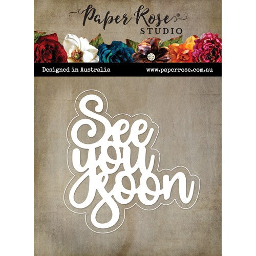 Simon Says Stamp! Paper Rose SEE YOU SOON Dies 26017