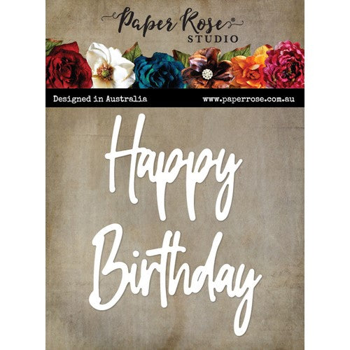 Simon Says Stamp! Paper Rose TALL SCRIPT WORDS HAPPY BIRTHDAY Dies 26101