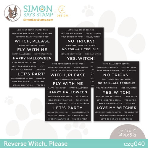Simon Says Stamp! CZ Designs SENTIMENT STRIPS REVERSE WITCH PLEASE czg040 Stamptember