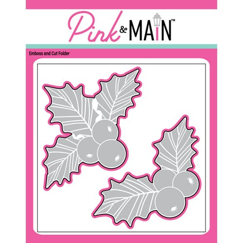 Simon Says Stamp! Pink and Main HOLLY AND BERRIES Emboss and Cut Folder