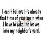 Simon Says Stamp! Riley And Company Funny Bones RAKE THE LEAVES INTO MY NEIGHBORS YARD Cling Stamp RWD-1070