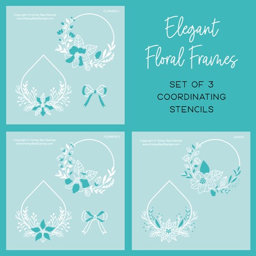 Honey Bee Stamps - Stencils - Elegant Floral Frames