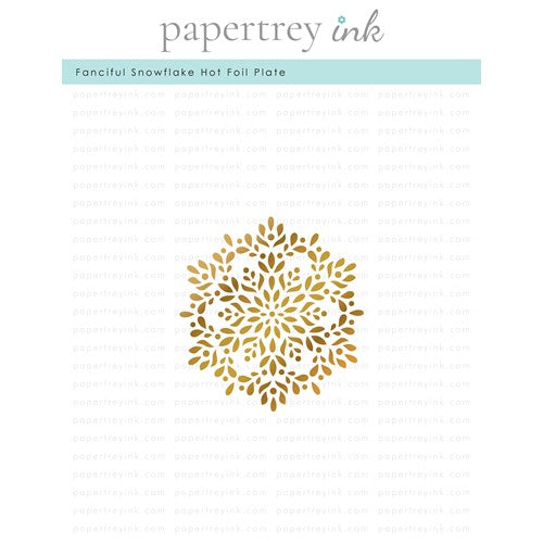 Simon Says Stamp! Papertrey Ink FANCIFUL SNOWFLAKE Hot Foil Plate PTI-0518