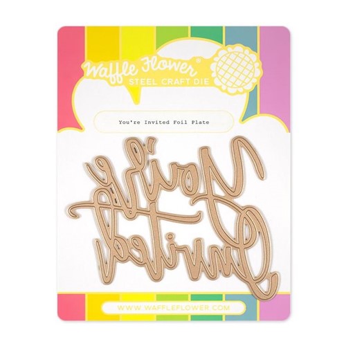 Simon Says Stamp! Waffle Flower OVERSIZED YOU'RE INVITED Hot Foil Plate 421163