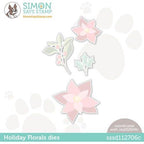 Simon Says Stamp! Simon Says Stamp HOLIDAY FLORALS Wafer Dies sssd112706c Diecember