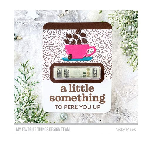 Simon Says Stamp! My Favorite Things COFFEE BREAK Clear Stamps cs737 | color-code:ALT3